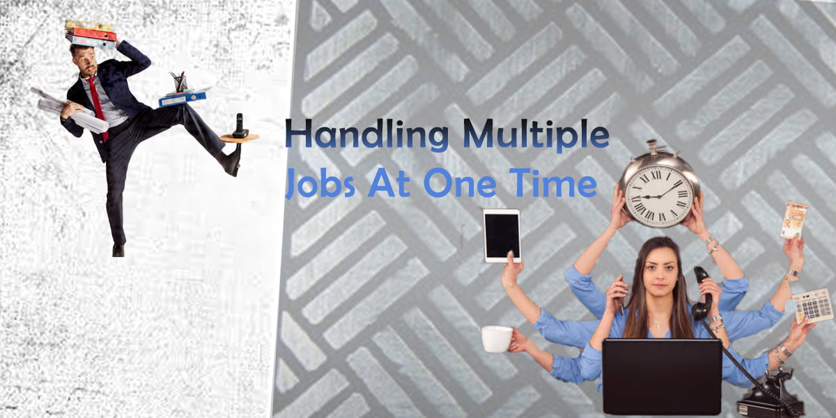Can you handle multiple jobs at one time?