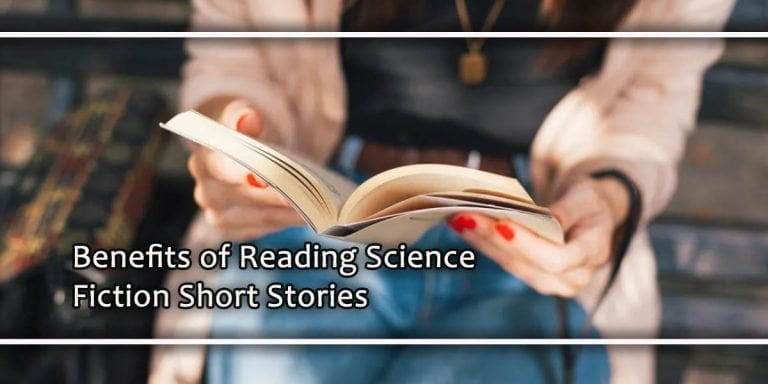 Six Benefits of Reading Science Fiction Short Stories