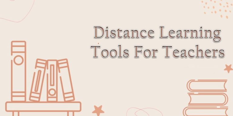 7 Best Distance Learning Tools For Teachers