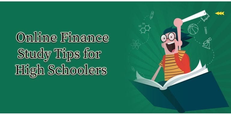 3 Online Finance Study Tips for High Schoolers