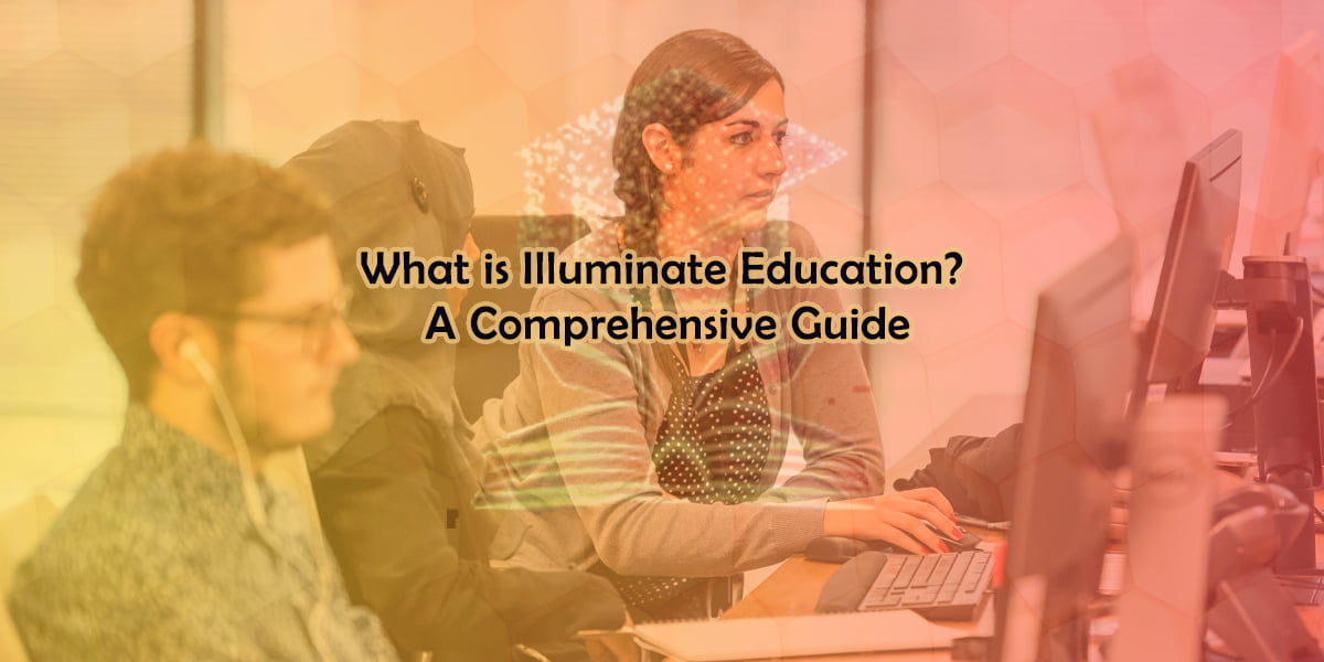 What is Illuminate EducationA Comprehensive Guide
