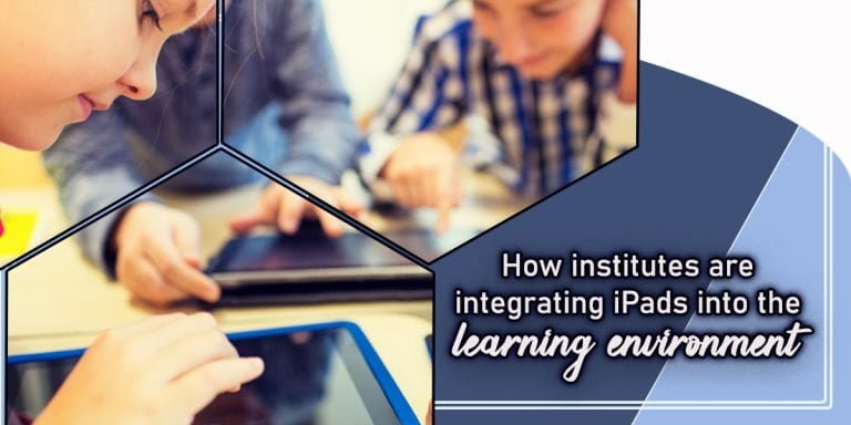 Integrating iPad into the Learning Environment