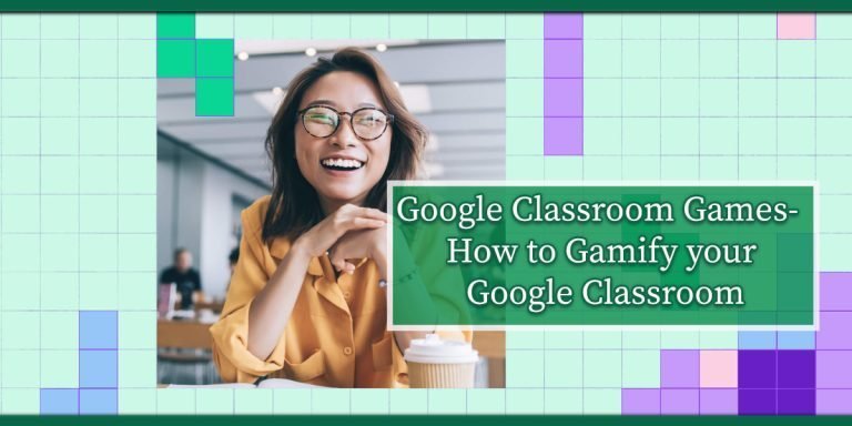 Google Classroom Games