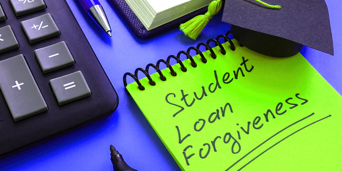 Student Loan Forgiveness Update 