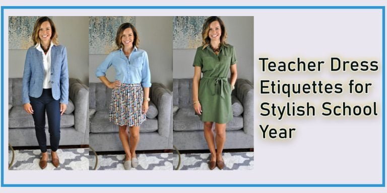 Teacher Dress Etiquettes
