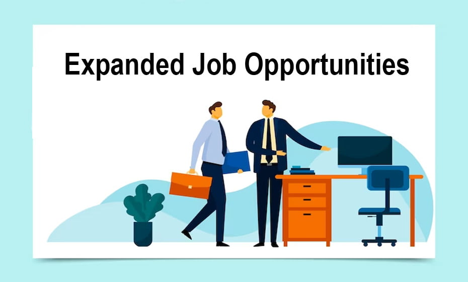 Expanded Job Opportunities