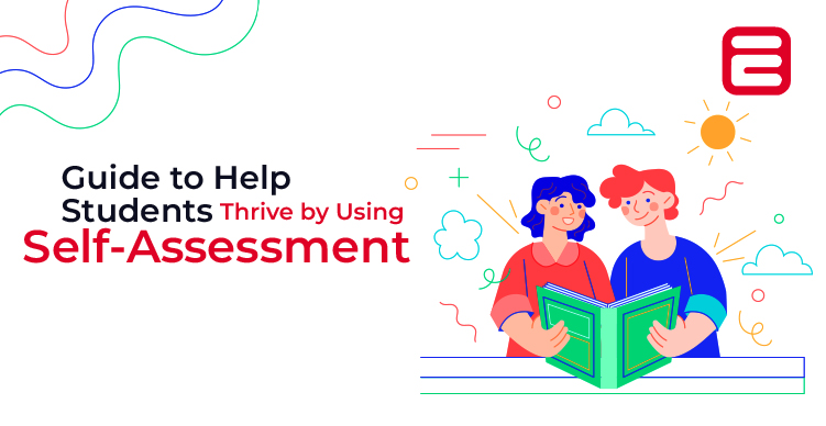 Self-Assessment Tips to Help Students Thrive
