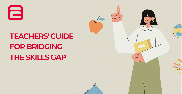 Guide for Bridging The Skills Gap