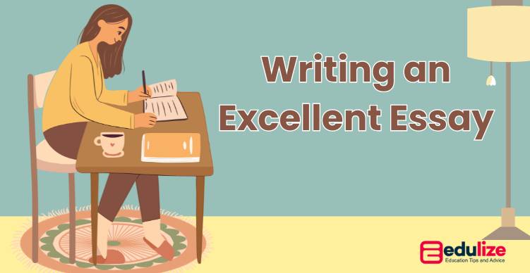 Writing an Excellent Essay