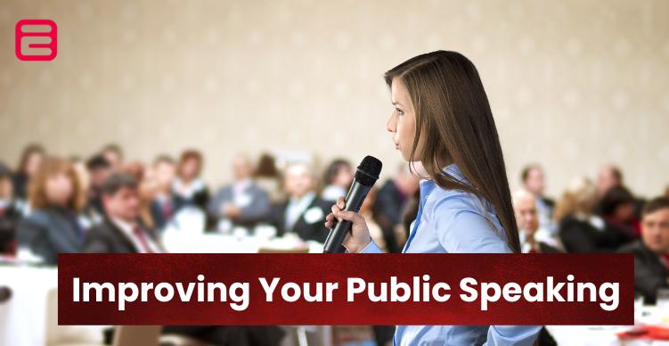 Improving Your Public Speaking