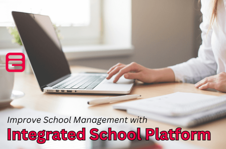 Integrated School Platform