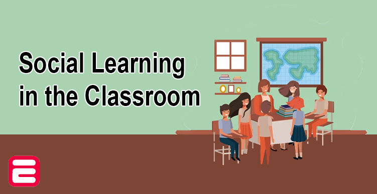 Social Learning in the Classroom