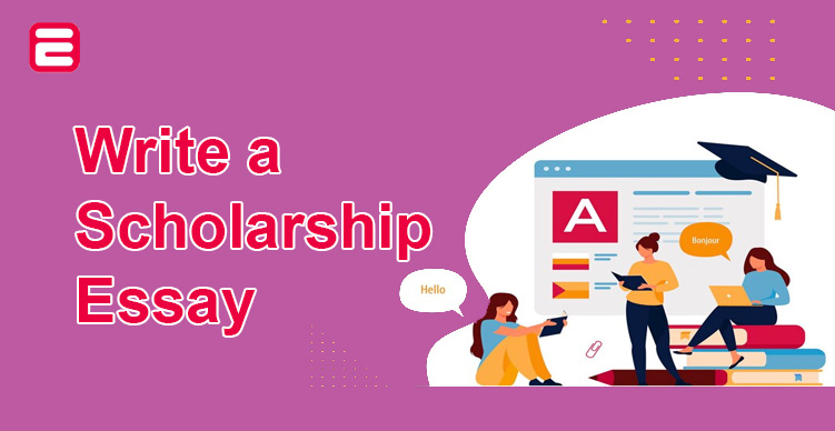 What Is Scholarship Essay