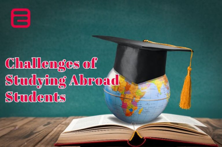 Challenges of Studying Abroad Students