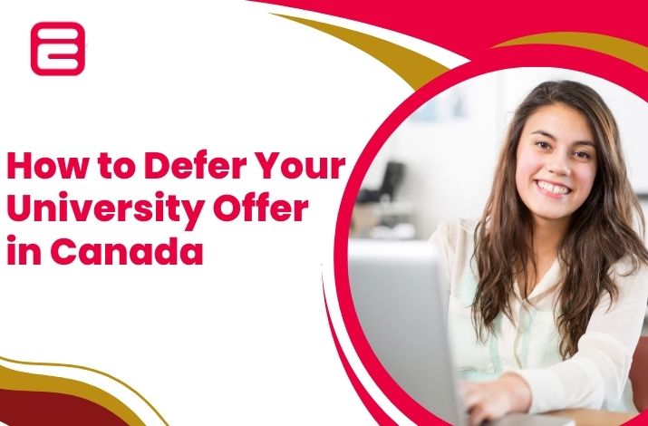 How to Defer Your University Offer in Canada