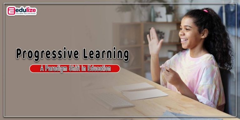 Progressive Learning