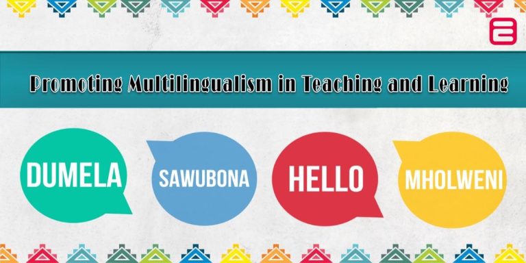 Promoting Multilingualism in Teaching and Learning