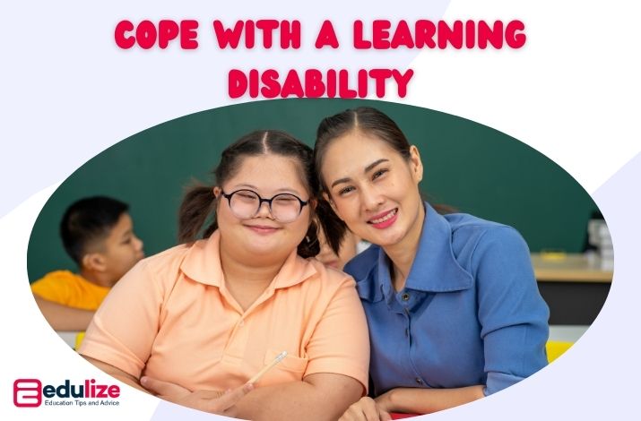 Cope with A Learning Disability