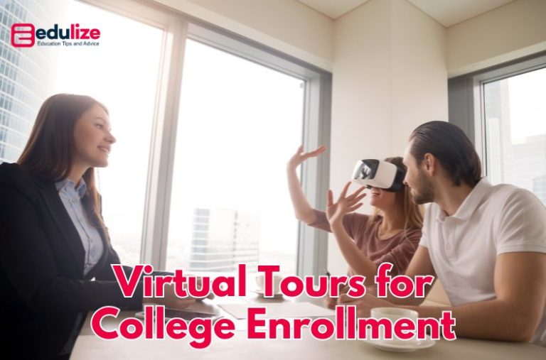 Top Reasons Virtual Tours Increase College Enrollment
