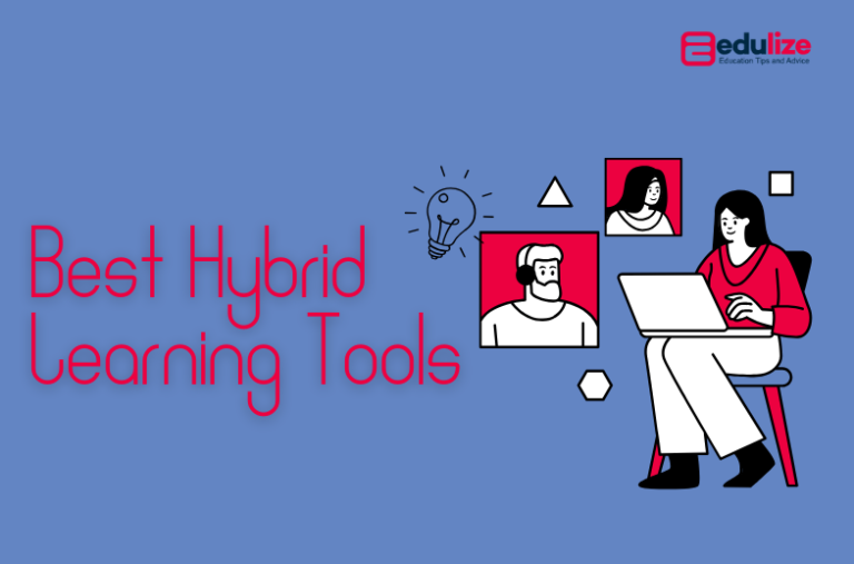Best Hybrid Learning Tools