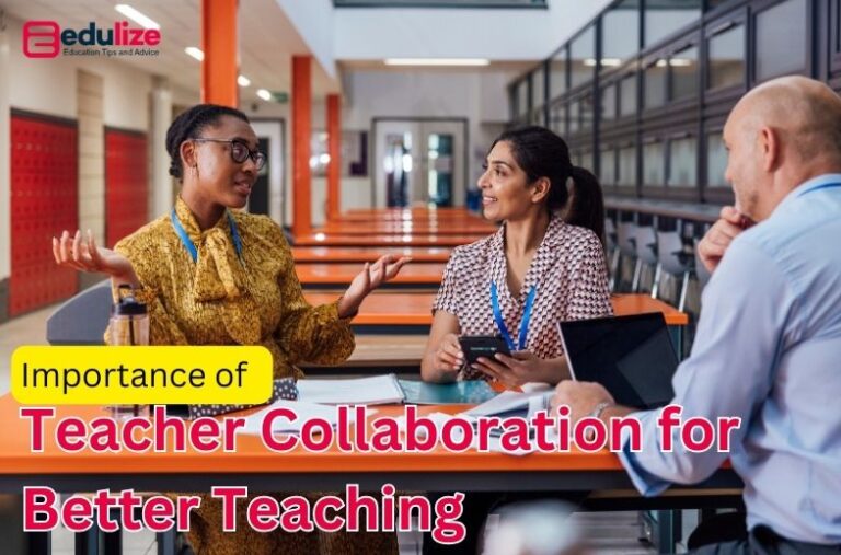 Teacher Collaboration for Better Teaching
